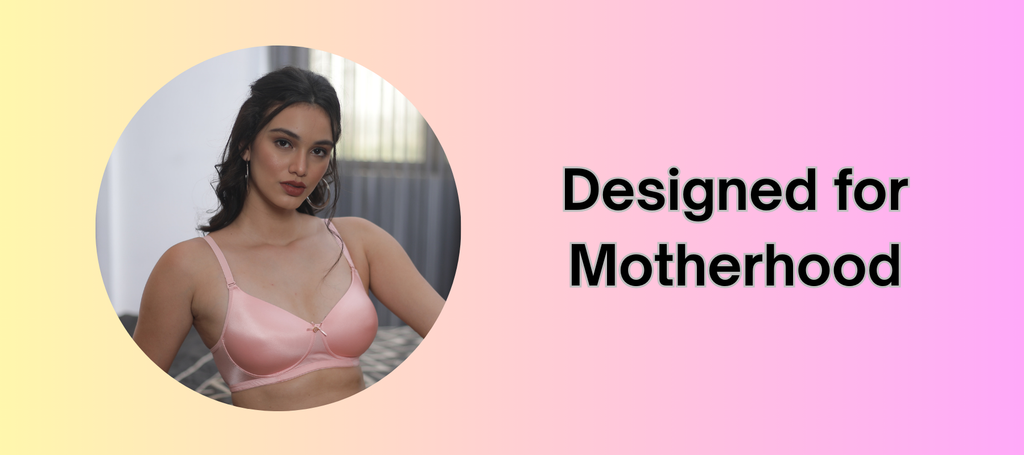 Designed for Motherhood.